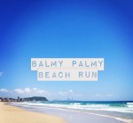Balmy Palmy Beach Run